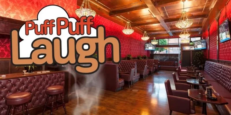 Puff Puff Laugh